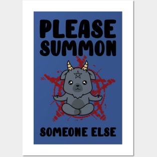 Summon Someone Else Posters and Art